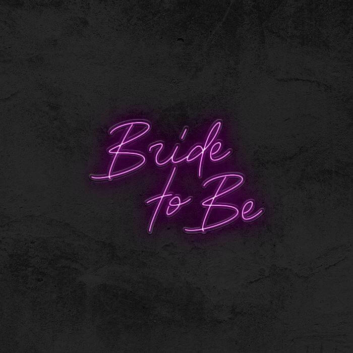 Bride to Be - Good Vibes Neon