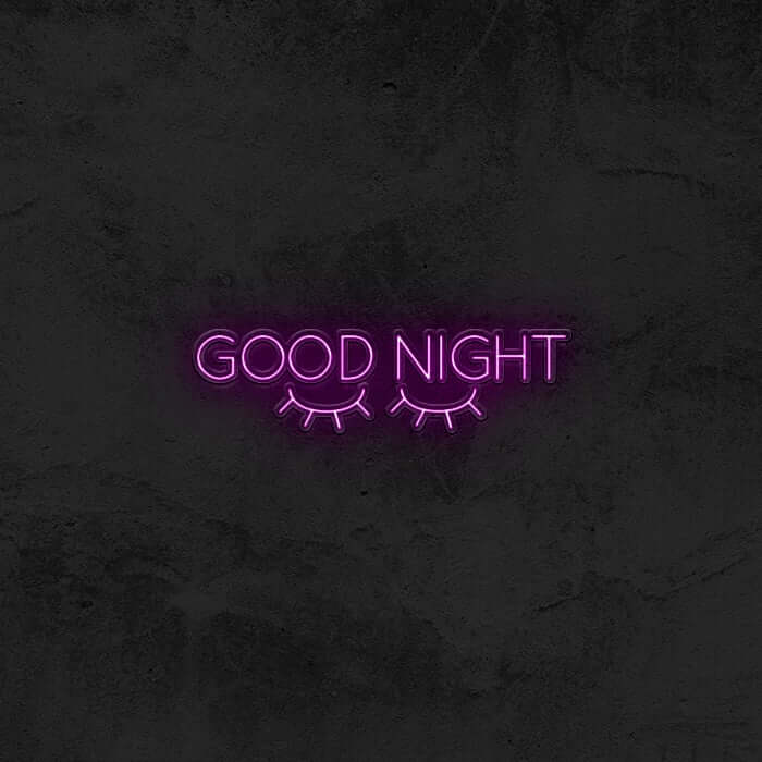 GOOD NIGHT 👀 Neon Sign