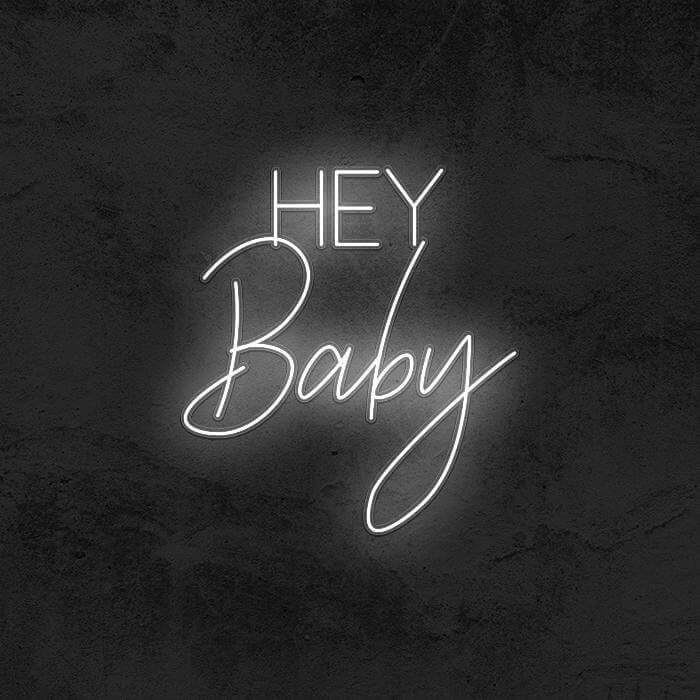 Hey Baby - Good Vibes Neon