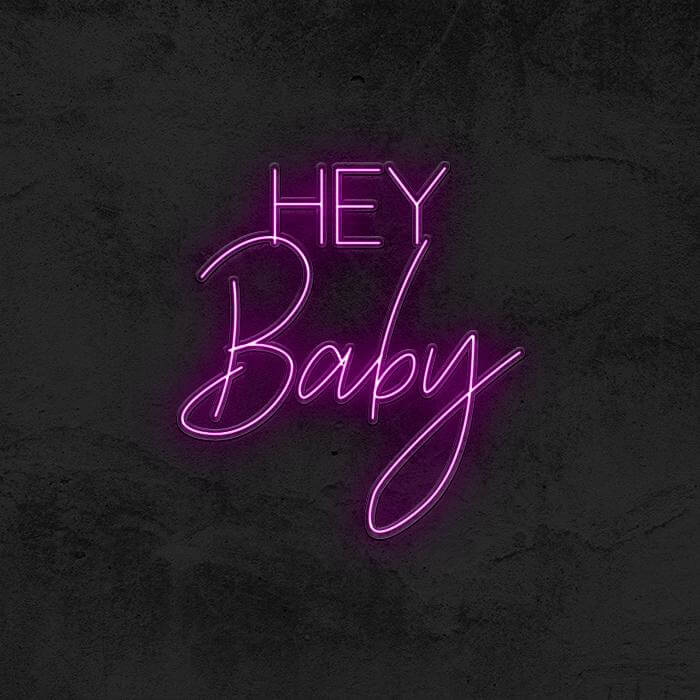 Hey Baby - Good Vibes Neon
