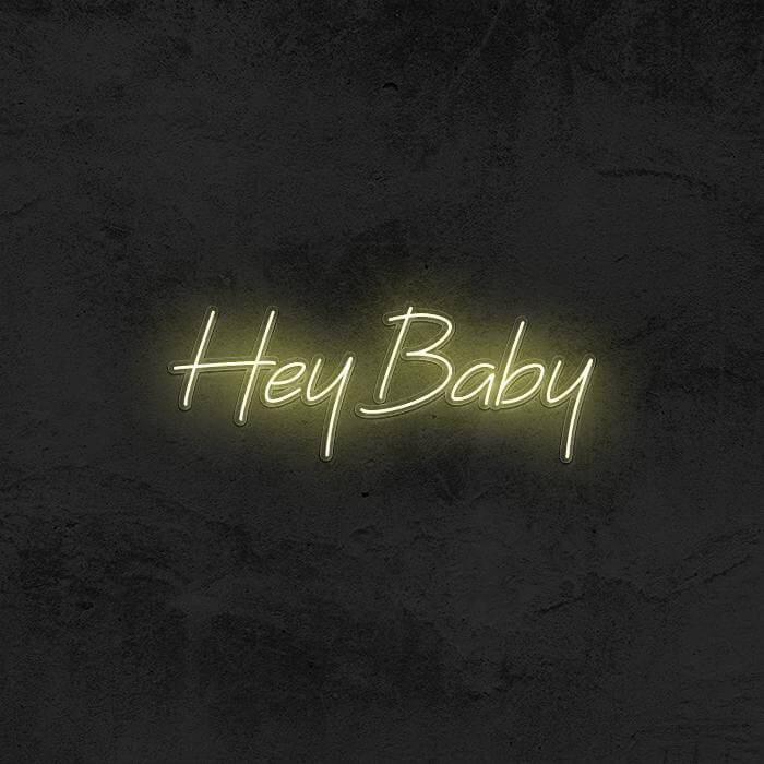 Hey Baby - Good Vibes Neon