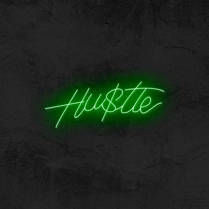 HUSTLE 💲 - Good Vibes Neon