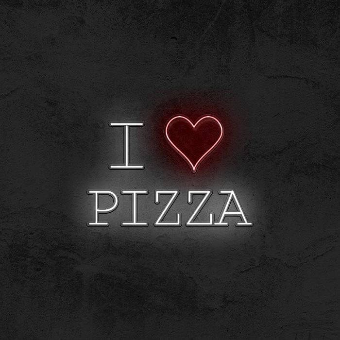 I ❤ PIZZA 🍕 - Good Vibes Neon