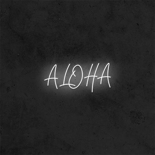 ALOHA - Good Vibes Neon