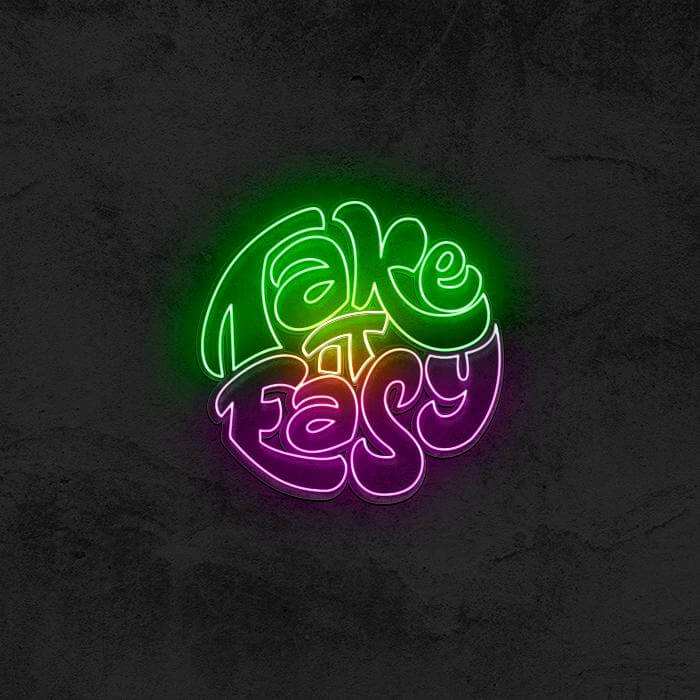 Take It Easy - Good Vibes Neon