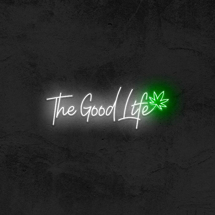 The Good Life 🍀 - Good Vibes Neon