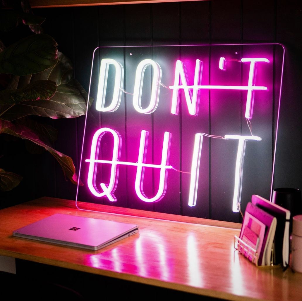 Don’t Quit