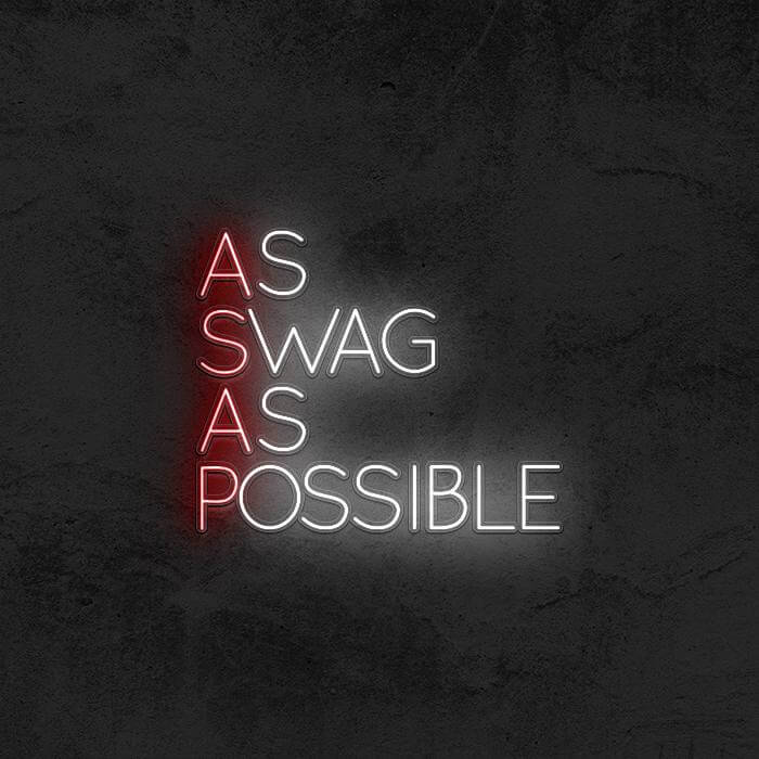 As Swag As Possible - Good Vibes Neon