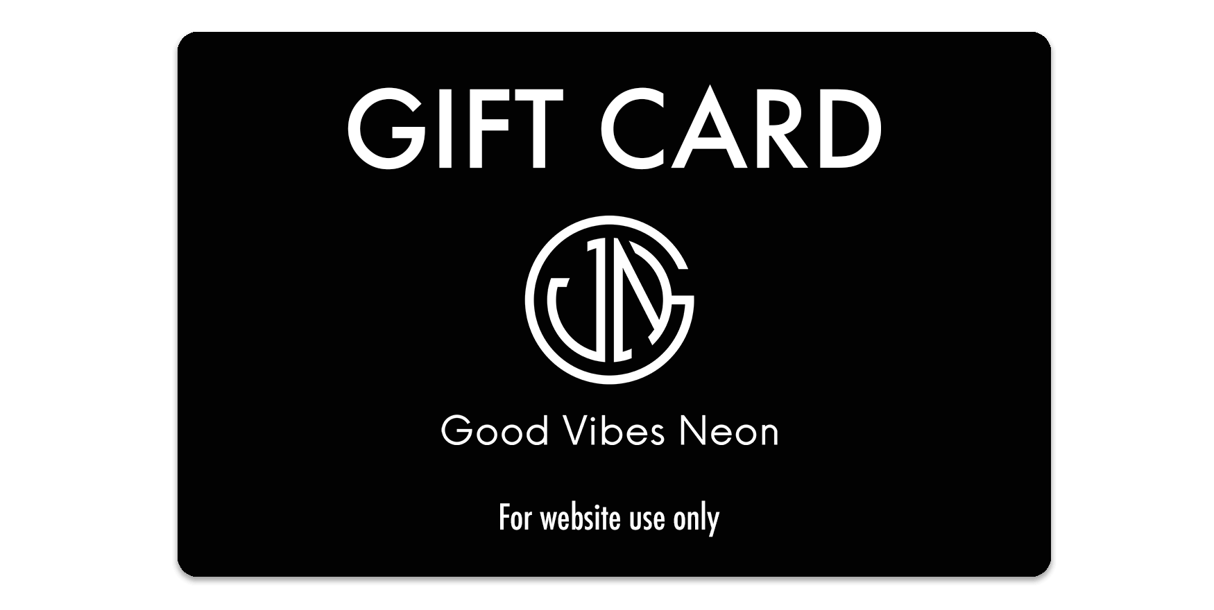 Gift Card - Good Vibes Neon