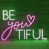 Be You Tiful - Good Vibes Neon