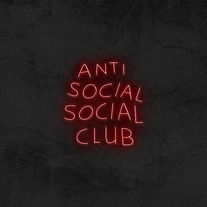 Anti Social Social Club Neon Sign