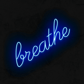 Breathe - Good Vibes Neon