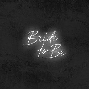 Bride to Be - Good Vibes Neon