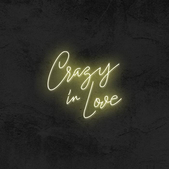 Crazy In Love - Good Vibes Neon