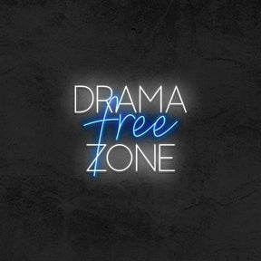 Drama Free Zone - Good Vibes Neon