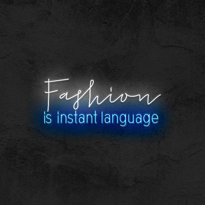 FASHION IS INSTANT LANGUAGE (PRADA) - Good Vibes Neon