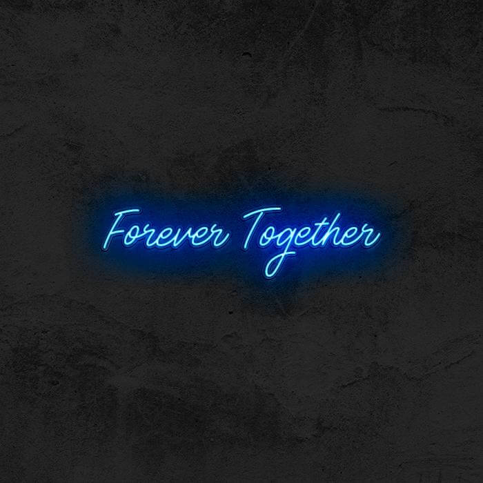 Forever Together - Good Vibes Neon