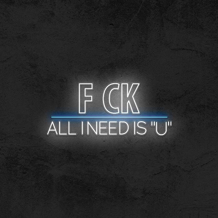 FCK | All I Need Is ”U“ - Good Vibes Neon