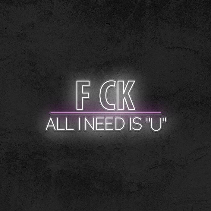 FCK | All I Need Is ”U“ - Good Vibes Neon