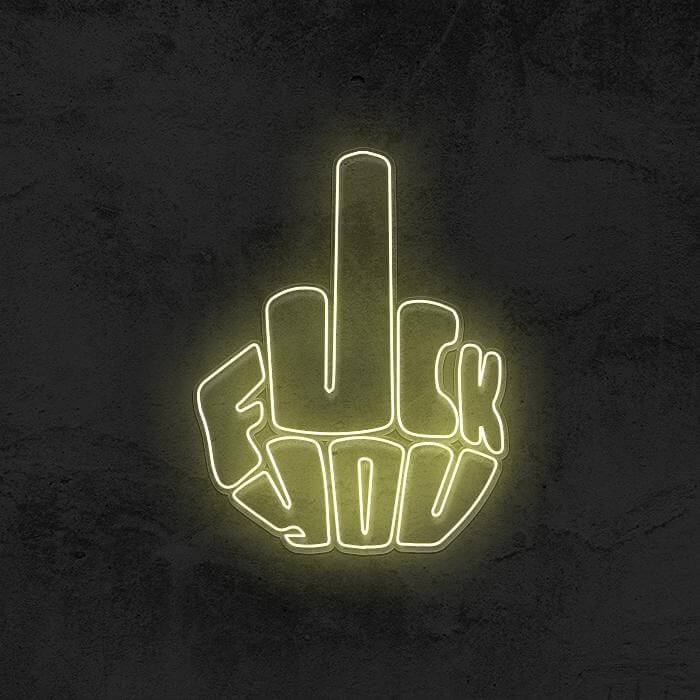 Middle finger Funny - Fuck You Neon Sign