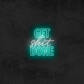 GET SHIT DONE - Good Vibes Neon