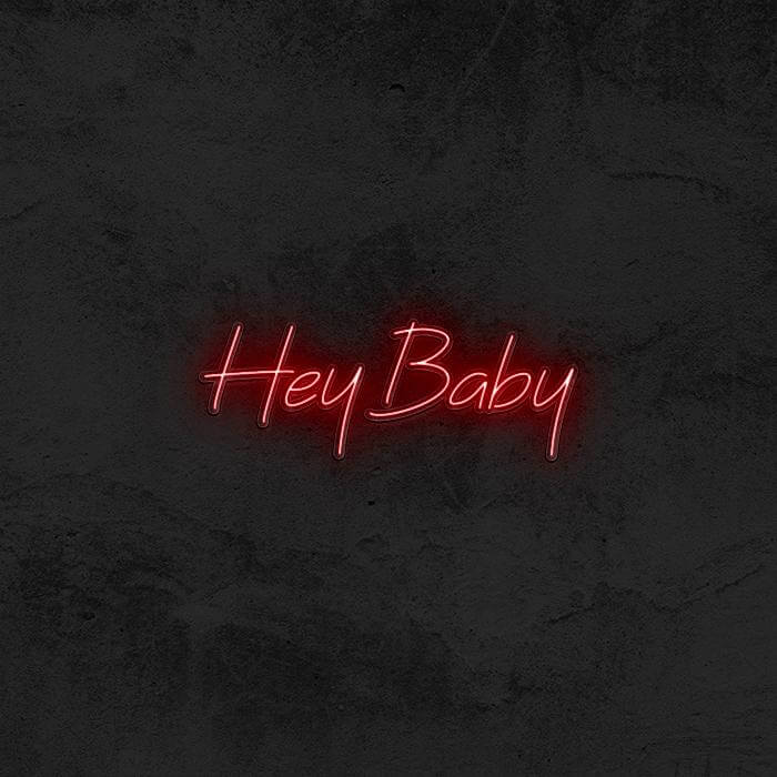 Hey Baby - Good Vibes Neon