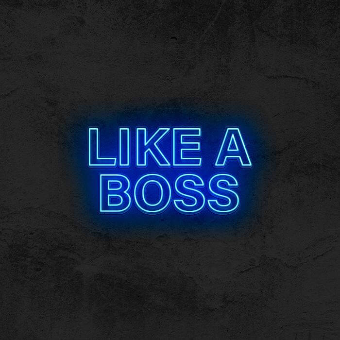 LIKE A BOSS - Good Vibes Neon