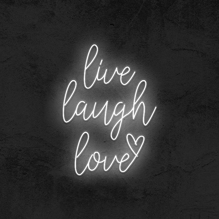 Live Laugh Love
