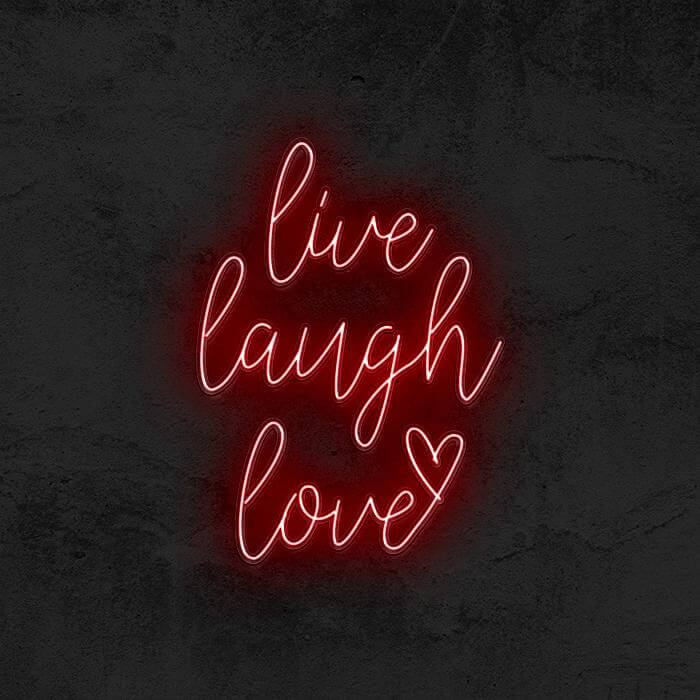 Live Laugh Love - Good Vibes Neon