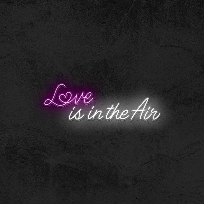 Love Is In The Air - Good Vibes Neon