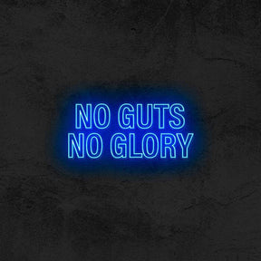 NO GUTS NO GLORY - Good Vibes Neon