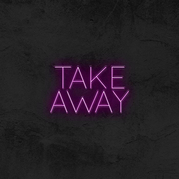 TAKE AWAY - Good Vibes Neon