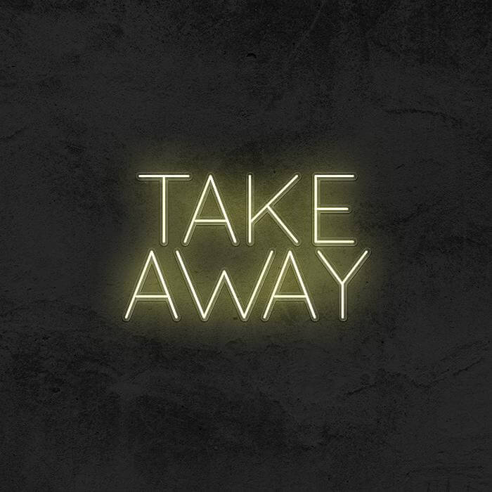 TAKE AWAY - Good Vibes Neon