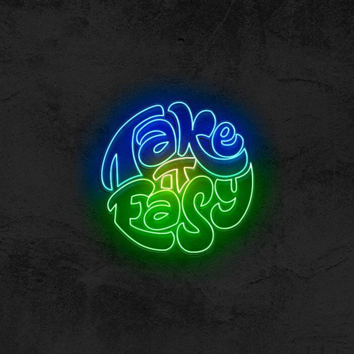 Take It Easy - Good Vibes Neon
