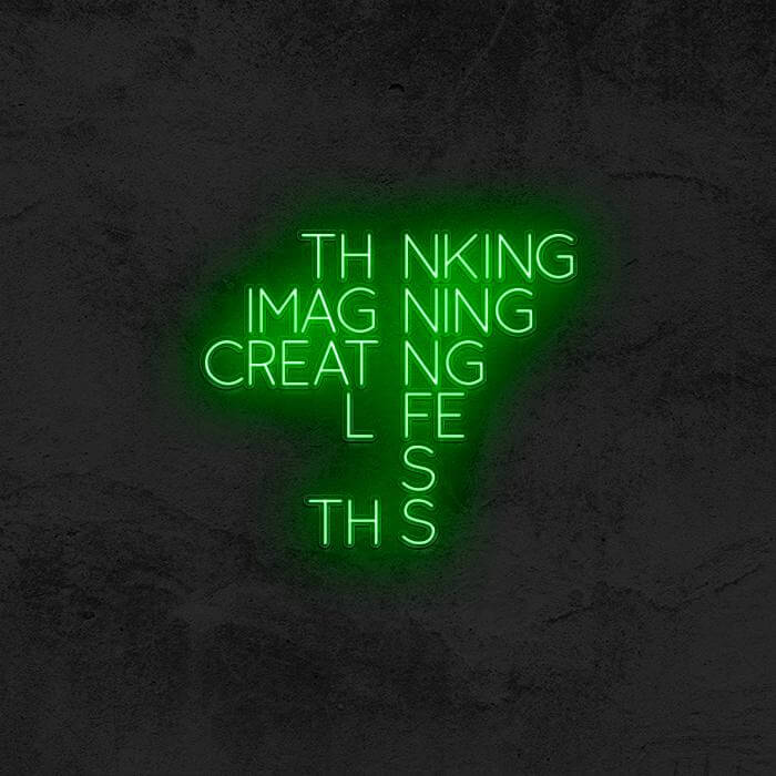 Thinking Imagining Creating - Good Vibes Neon