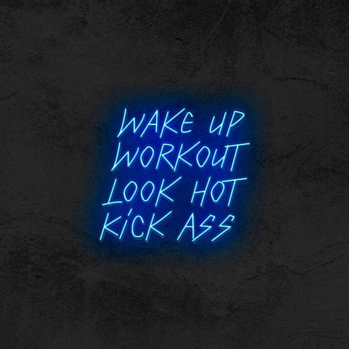 Wake Up Workout Look Hot Kick Ass 👊 - Good Vibes Neon