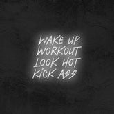 Wake Up Workout Look Hot Kick Ass 👊 - Good Vibes Neon