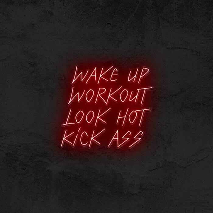 Wake Up Workout Look Hot Kick Ass 👊 - Good Vibes Neon