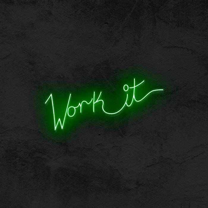 WORK IT - Good Vibes Neon