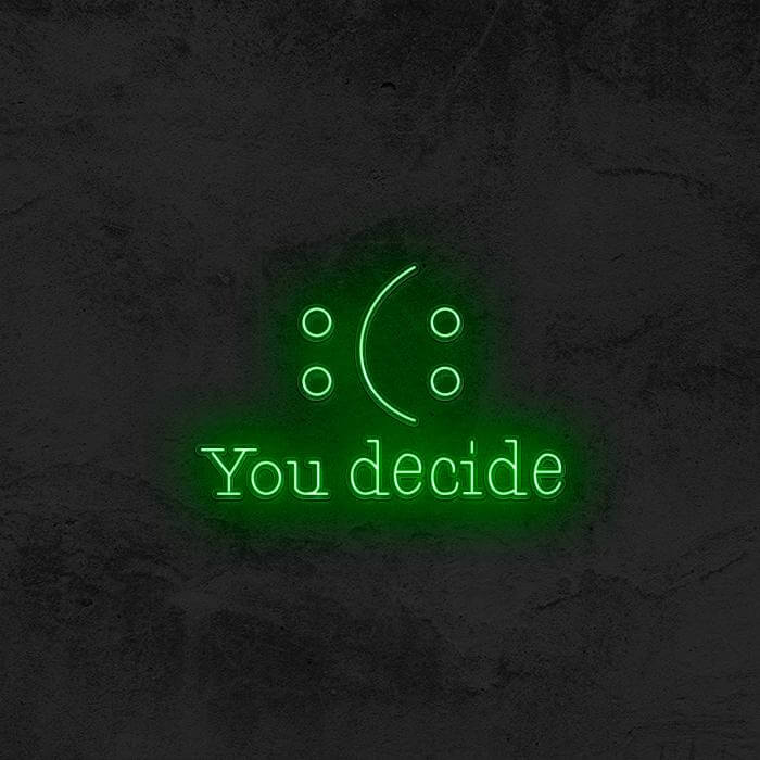 : ) : You Decide