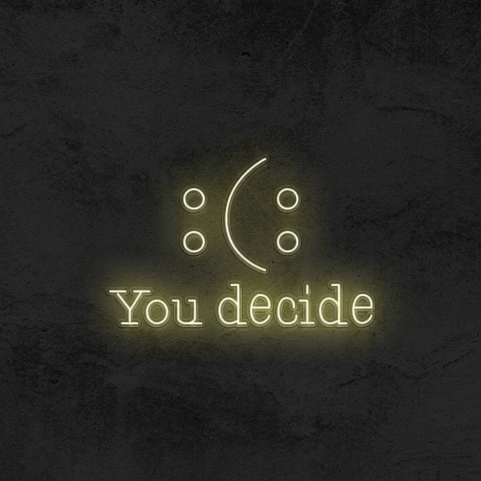 : ) : You Decide